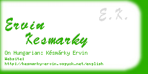 ervin kesmarky business card